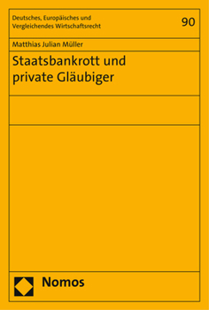 Staatsbankrott Und Private Glaubiger