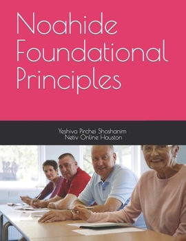 Paperback Noahide Foundational Principles Book