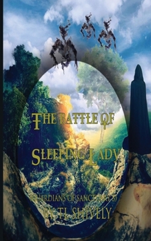 Paperback The Battle of Sleeping Lady Book