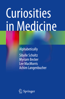 Paperback Curiosities in Medicine: Alphabetically Book