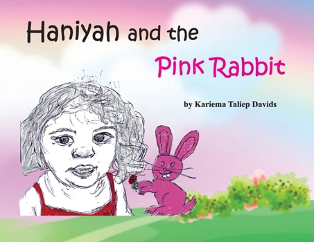 Paperback Haniyah and the Pink Rabbit Book
