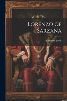 Paperback Lorenzo of Sarzana Book