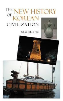 Hardcover The New History of Korean Civilization Book