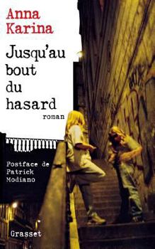 Paperback Jusqu'au bout du hasard [French] Book