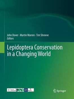 Paperback Lepidoptera Conservation in a Changing World Book