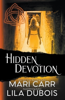 Hidden Devotion - Book #5 of the Trinity Masters