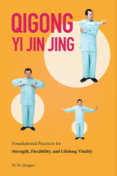 Qi Gong: Yi Jin Jing