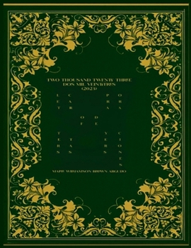 Paperback TWO THOUSAND TWENTY - THREE DOS MIL VEINTITRÉS: (2023) Book