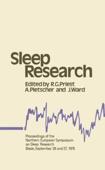 Paperback Sleep Research: Proceedings of the Northern European Symposium on Sleep Research Basle, September 26 and 27, 1978 Book