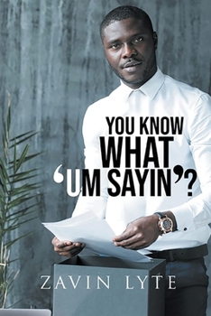 Paperback You Know What 'Um Sayin'? Book