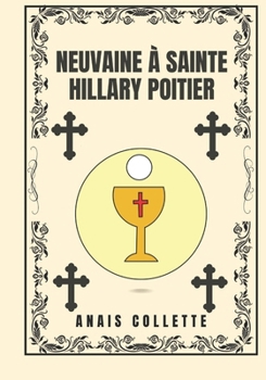 Paperback Neuvaine à Sainte Hillary Poitier [French] Book