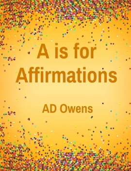 A is for Affirmations