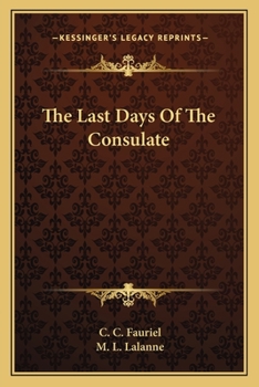 Paperback The Last Days Of The Consulate Book