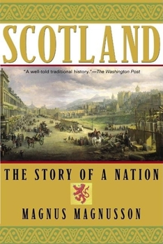 Paperback Scotland: The Story of a Nation Book