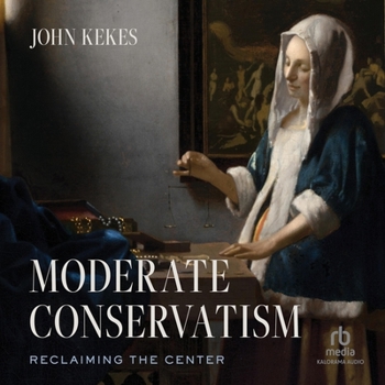 Audio CD Moderate Conservatism: Reclaiming the Center Book