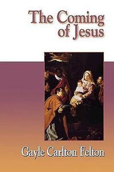 Paperback The Coming of Jesus Book