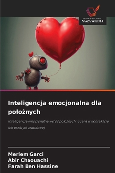 Paperback Inteligencja emocjonalna dla polożnych [Polish] Book