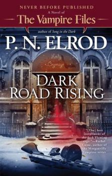 Paperback Dark Road Rising (Vampire Files) Book
