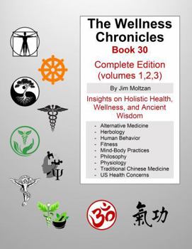 The Wellness Chronicles-Book 30