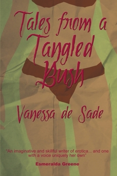 Paperback Tales from a Tangled Bush - New Edition Book