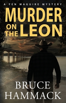 Murder On The Leon: A clean private investigator mystery (A Fen Maguire Mystery)