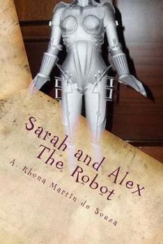 Paperback Sarah and Alex The Robot Book