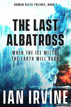 The Last Albatross (Human Rites, Book 1) - Book #1 of the Human Rites