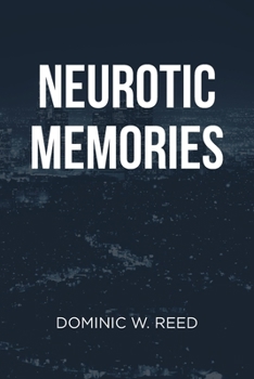 Paperback Neurotic Memories Book