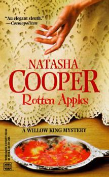 ROTTEN APPLES (A WILLOW KING MYSTERY) - Book #5 of the Willow King