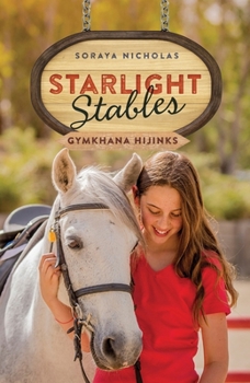 Gymkana Hijinks - Book #2 of the Starlight Stables