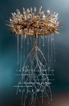 La Red de Agartha: Cartografía de lo invisible (Illuminati) (Spanish Edition)