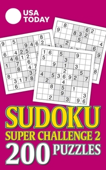 Paperback USA Today Sudoku Super Challenge 2: 200 Puzzles Book
