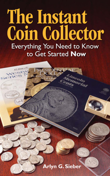 Paperback The Instant Coin Collector Book