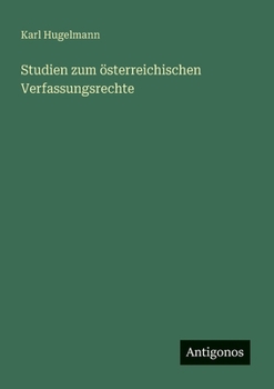 Paperback Studien zum österreichischen Verfassungsrechte [German] Book