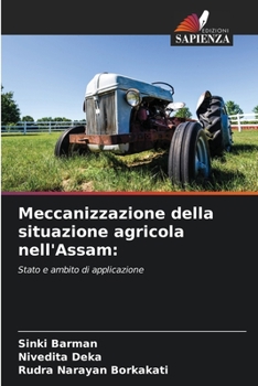 Paperback Meccanizzazione della situazione agricola nell'Assam [Italian] Book