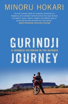 Paperback Gurindji Journey: A Japanese historian in the outback Book