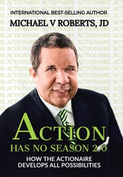 Hardcover Action Has No Season 2.0: How the Actionaire Develops All Possibilities Book