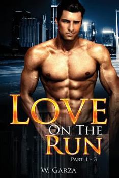 Paperback Love On The Run: Part 1 - 3 Book