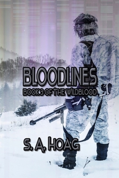Bloodlines - Book #3 of the Wildblood