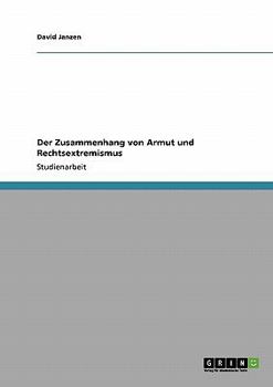 Paperback Der Zusammenhang von Armut und Rechtsextremismus [German] Book