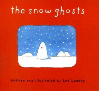 Hardcover The Snow Ghosts Book