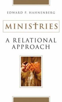 Paperback Ministries: A Relational Approach Book