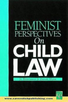 Feminist Perspectives On Child Law