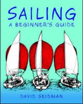 Paperback Sailing : A Beginner's Guide Book