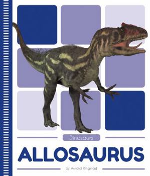 Allosaurus - Book  of the Dinosaurs