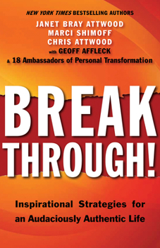 Paperback Breakthrough!: Inspirational Strategies for an Audaciously Authentic Life Book