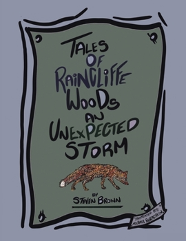 Paperback Tales of Raincliffe Woods: An Unexpected Storm Book