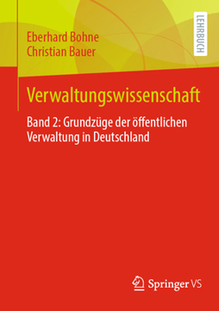 Paperback Verwaltungswissenschaft: Band 2: Grundzüge Der Öffentlichen Verwaltung in Deutschland [German] Book