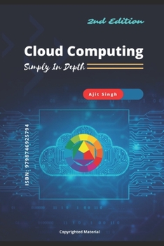 Paperback Cloud Computing: Simply in Depth Book