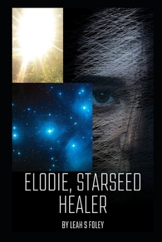 Paperback Elodie: Starseed Healer Book